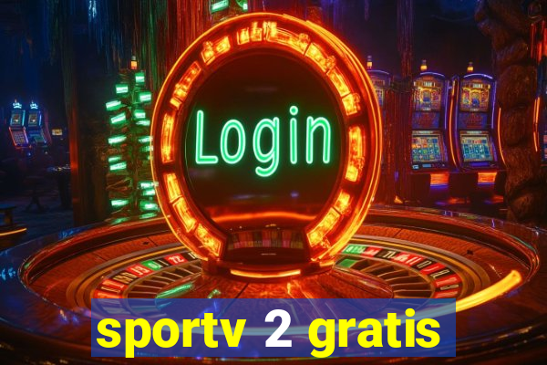 sportv 2 gratis